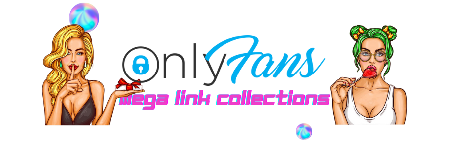 OnlyFans Mega Links Collection For Free XDReams